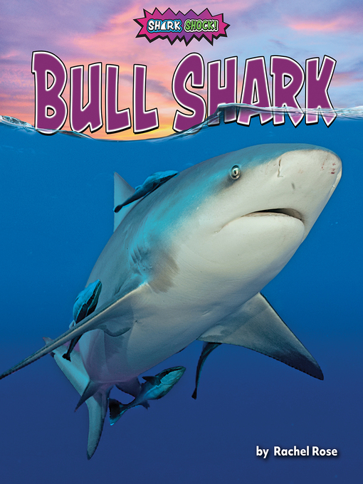 Title details for Bull Shark by Rachel Rose - Wait list